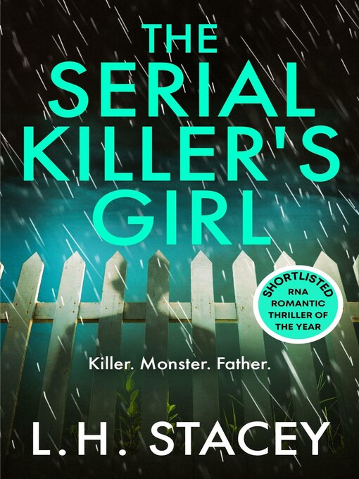 Title details for The Serial Killer's Girl by L. H. Stacey - Available
